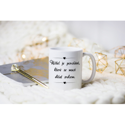 Keramický HRNEK Učitel je povolání které se musí dělat srdcem 300ml